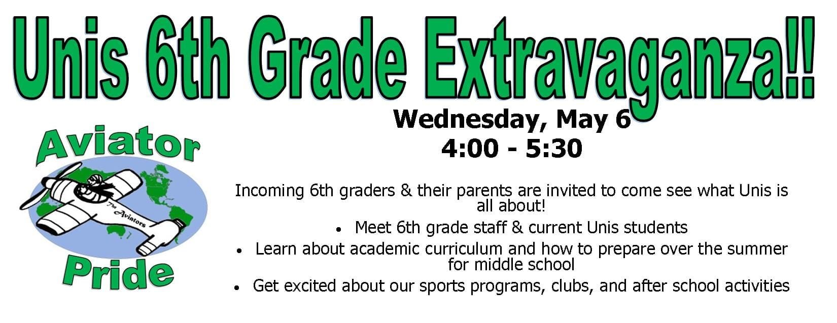 6th Grade Extravaganza on May 6th